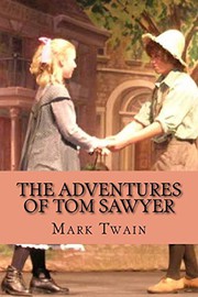 The Adventures of Tom Sawyer - Mark Twain